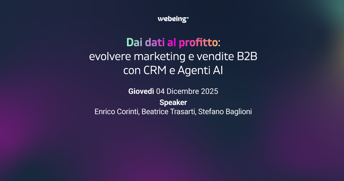 Dai dati al profitto: AI e CRM per marketing e vendite B2B - Webeing.net Agenzia Marketing