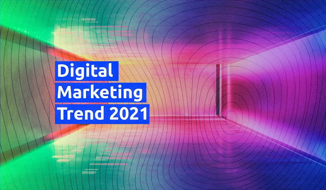 Digital marketing trend 2021: cosa aspettarsi nel new normal - Webeing.net Agenzia Marketing